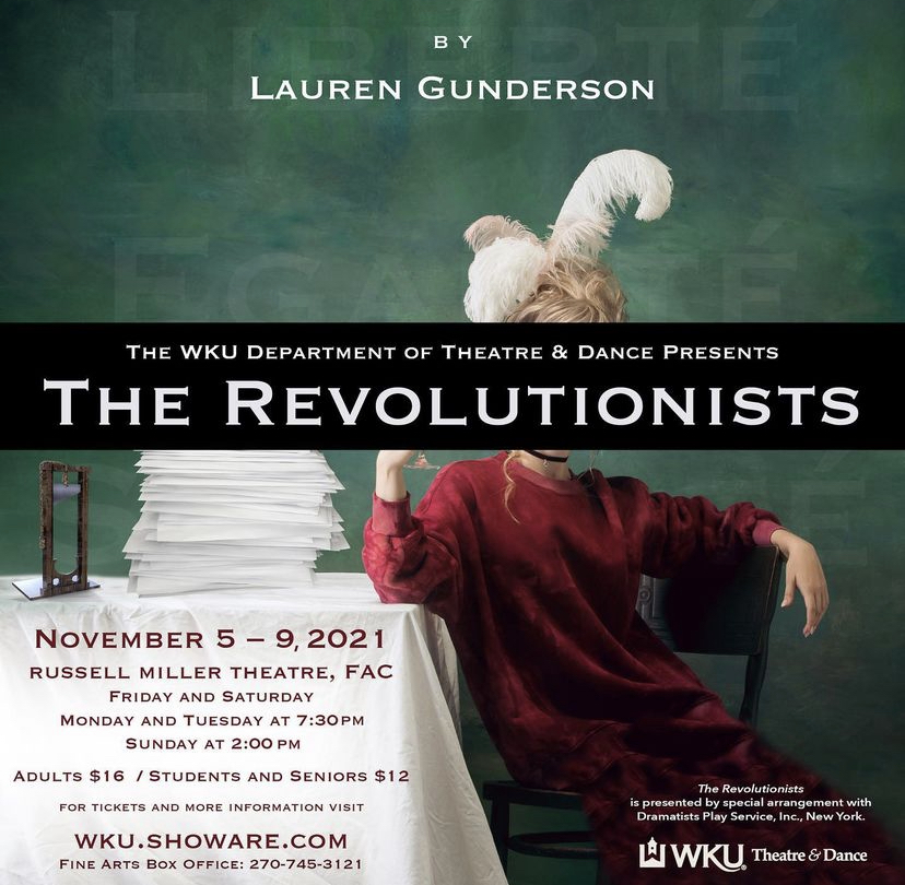 WKU Theatre closes season with ‘The Revolutionists,’ overcomes COVID-19 difficulties