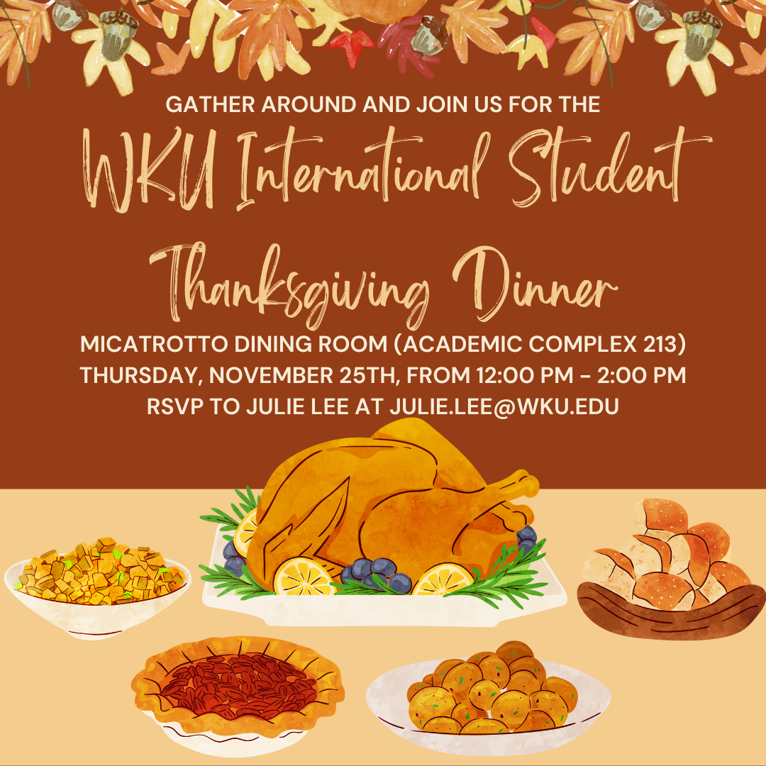 WKU International Student and Scholar Services offers Thanksgiving