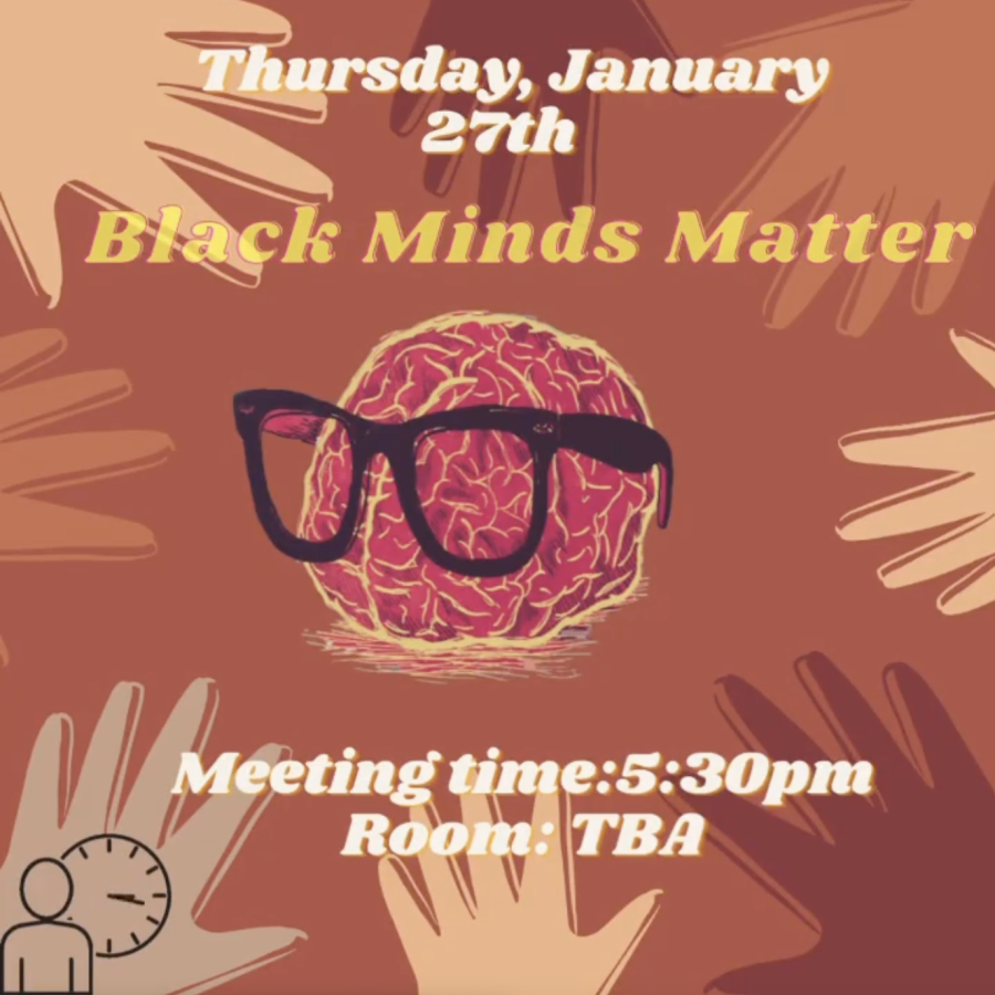 Black Minds Matter is holding its first-ever meeting on Thursday, Jan. 27. The organization hopes to create a space for black students to express their concerns regarding mental health.